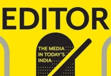 Editor Missing: The Media in Today’s India Editor
